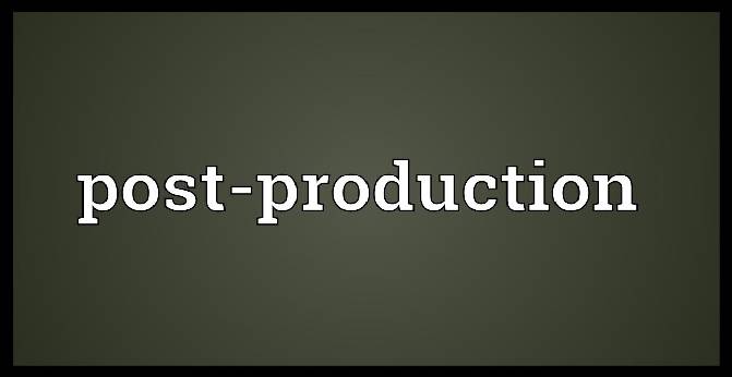 Post-Production